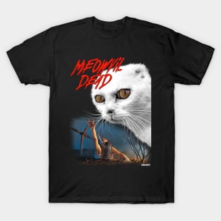 Meowvil Dead T-Shirt